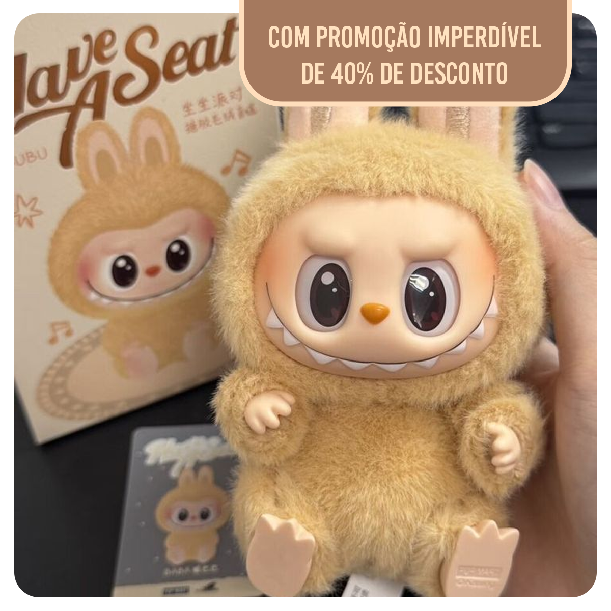 LABUBU | Coleção Have a Seat | 40% de Desconto!